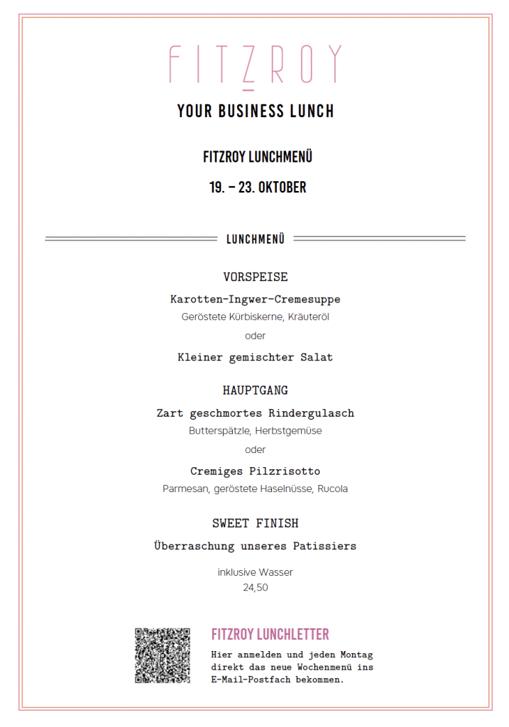 Fitzroy Lunch 19. bis 23. Oktober